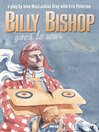 Billy Bishop Goes to War (eBook)